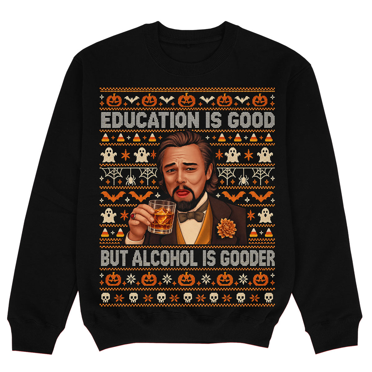 EDUCATION IS GOOD - Premium Sweater