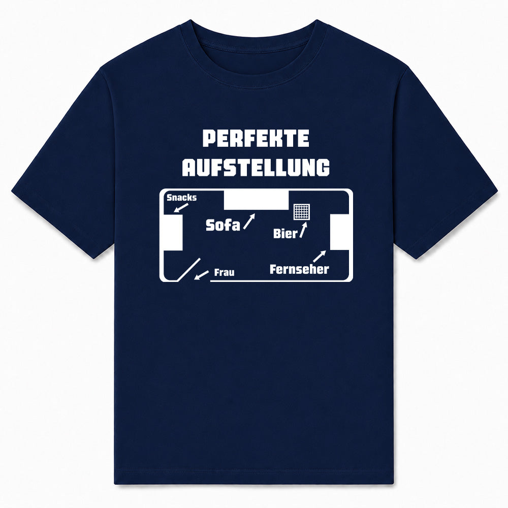 PERFEKTE AUFSTELLUNG - Premium T-Shirt Unisex