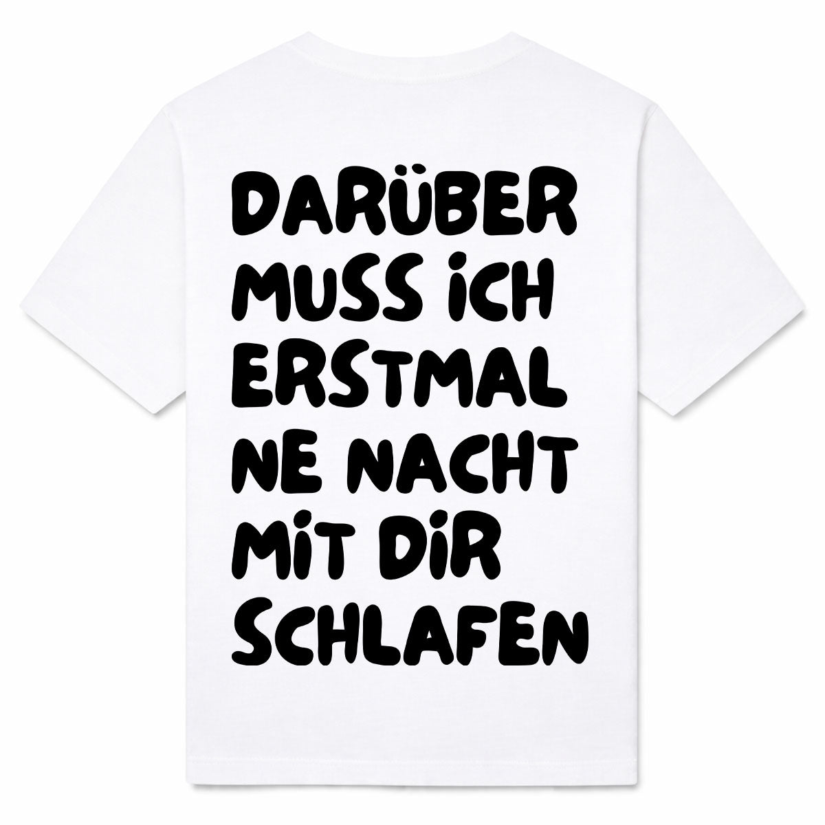 DARÜBER SCHLAFEN - Premium T-Shirt Backprint